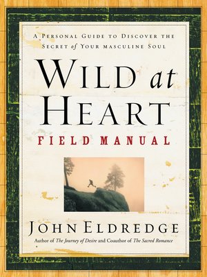 cover image of Wild at Heart Field Manual